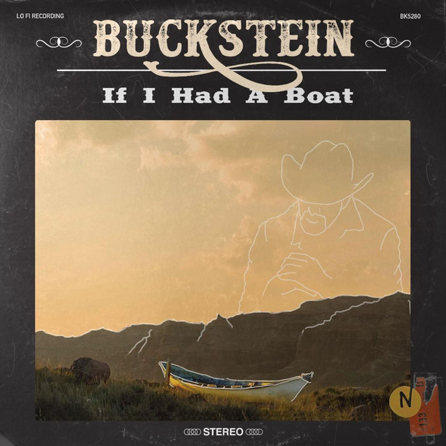 If I Had A Boat - Song And Lyrics By Buckstein | Spotify