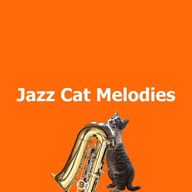 Jazz Cat Melodies Album by Jazz Music for Cats Spotify