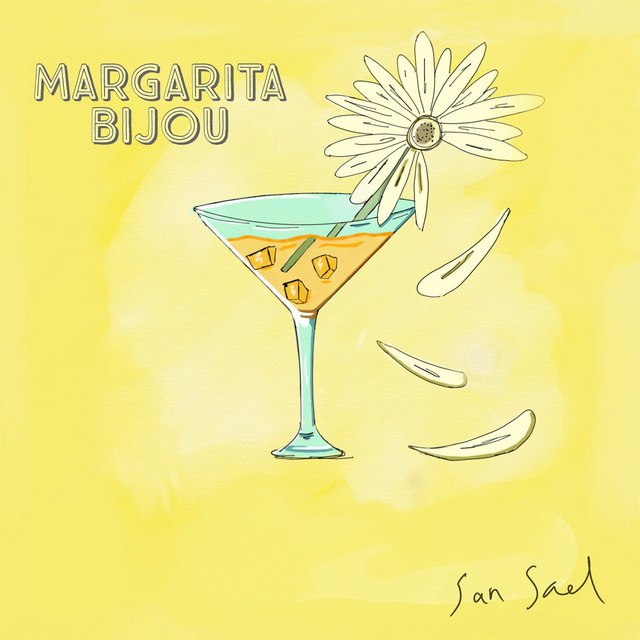 Margarita Bijou song and lyrics by San Sael Spotify