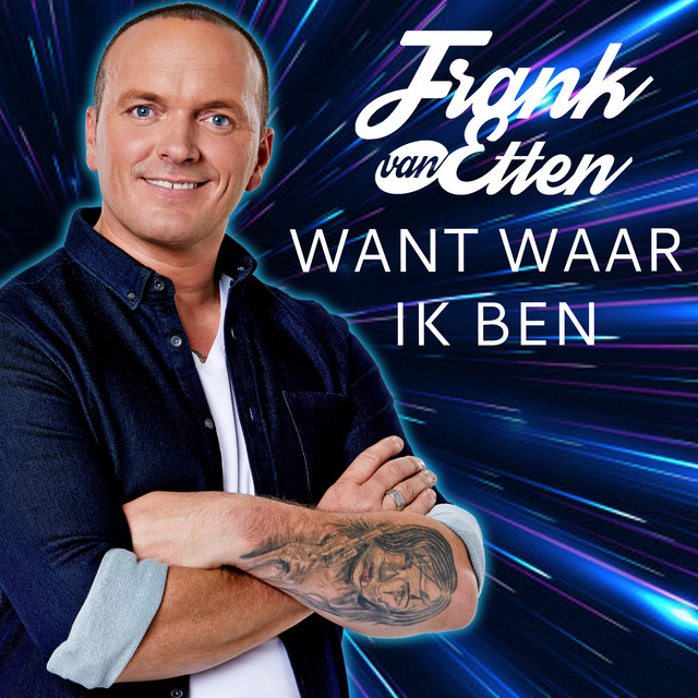 Want waar ik Ben Single by Frank Van Etten Spotify
