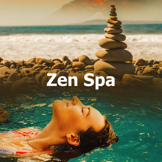 Zen Spa Album by Relaxing Spa Music Spotify