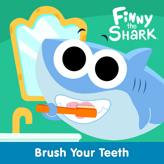 Brush Your Teeth With Finny the Shark EP by Super Simple Songs Spotify