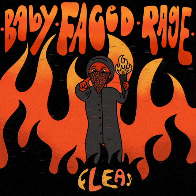 Baby Faced Rage song and lyrics by Fleas Spotify