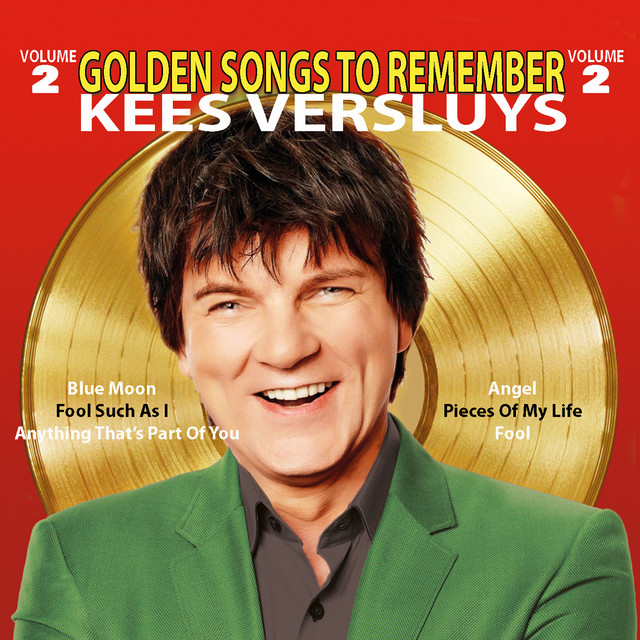 Golden Songs To Remember, Vol. 2 by Kees Versluys on Spotify