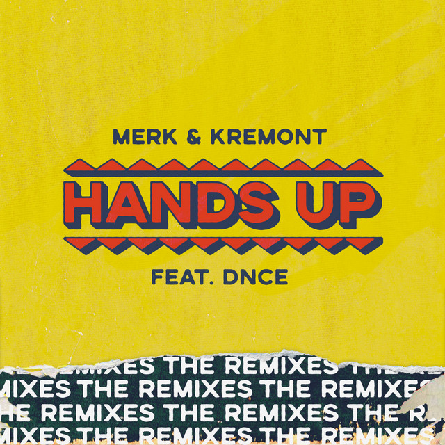 Hands Up (feat. DNCE) Denis First & Reznikov Remix song and lyrics