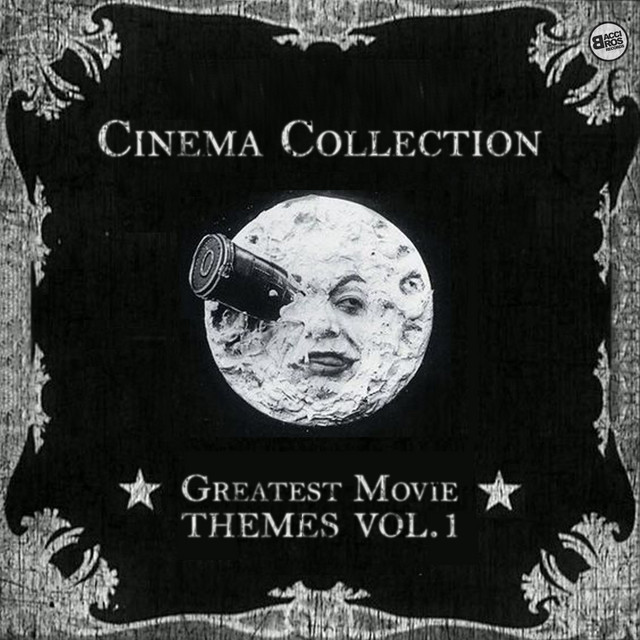 Cinema Collection Greatest Movie Themes Vol. 1 Compilation by