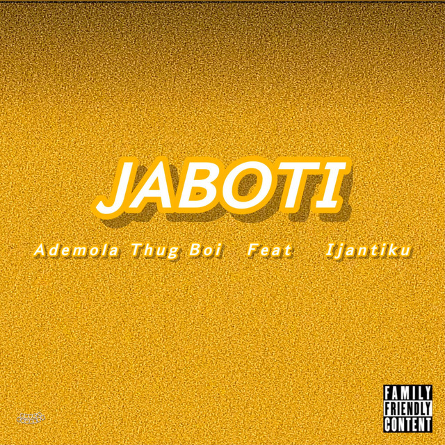 Jaboti Single by Ademola Thugboi Spotify