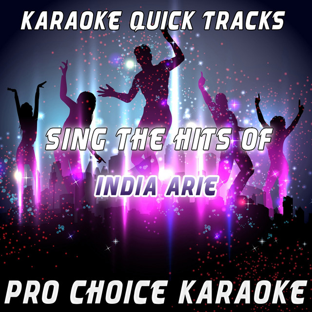 Karaoke Quick Tracks Sing the Hits of India Arie (Karaoke Version