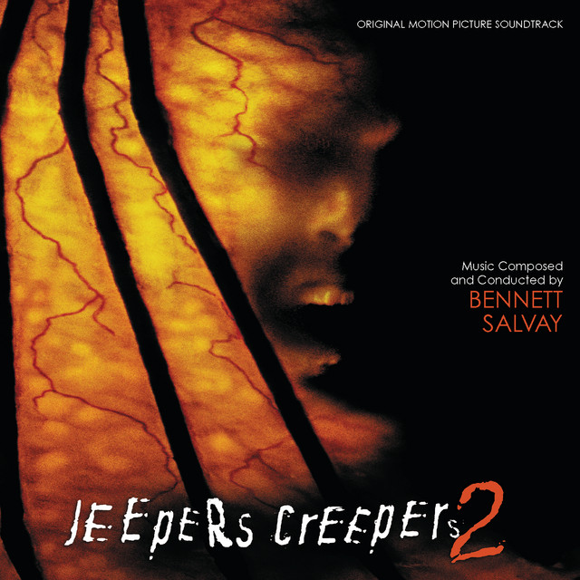 Jeepers Creepers 2 (Original Motion Picture Soundtrack) Album by Salvay Spotify