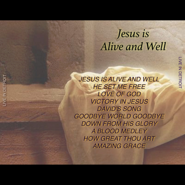 Jesus Is Alive and Well Album by Kathy Hernandez Spotify