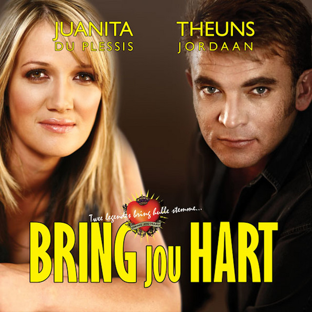 Bring Jou Hart (Live) Album by Theuns Jordaan, Juanita du Plessis Spotify