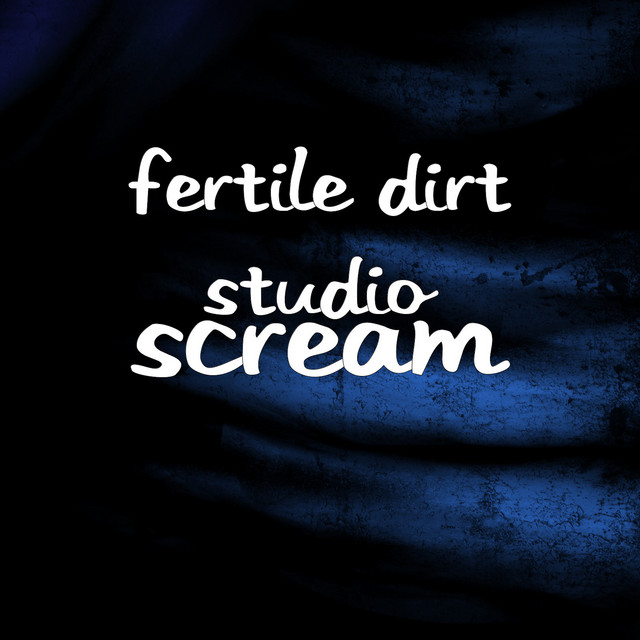 Fertile Dirt Studio Spotify