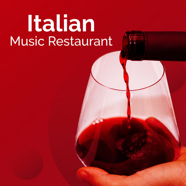 Italian Music Restaurant ! ! ! ! ! Album by Italian Restaurant Music