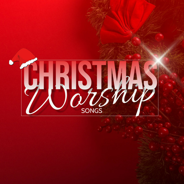 Christmas Worship Songs Album by Acoustic Christmas Spotify
