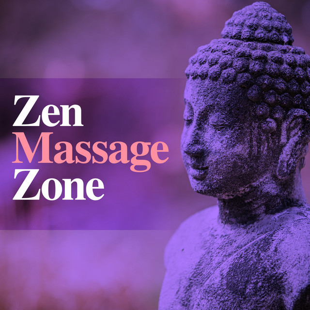 Zen Massage Zone ! ! ! ! Album by Massage Tribe Spotify