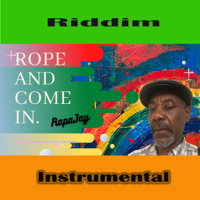 Rope and Come in Riddim Single by RapaJay Spotify