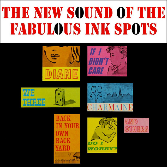 The New Sound Of The Fabulous Ink Spots Compilation by The Ink Spots