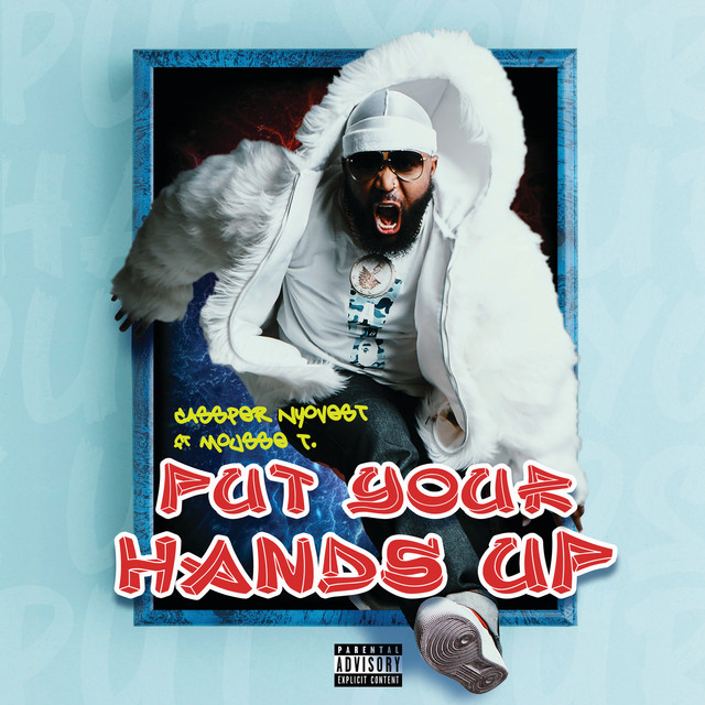 Put Your Hands Up Single by Cassper Nyovest Spotify