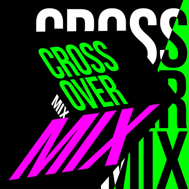 Crossover Mix Compilation by Various Artists Spotify