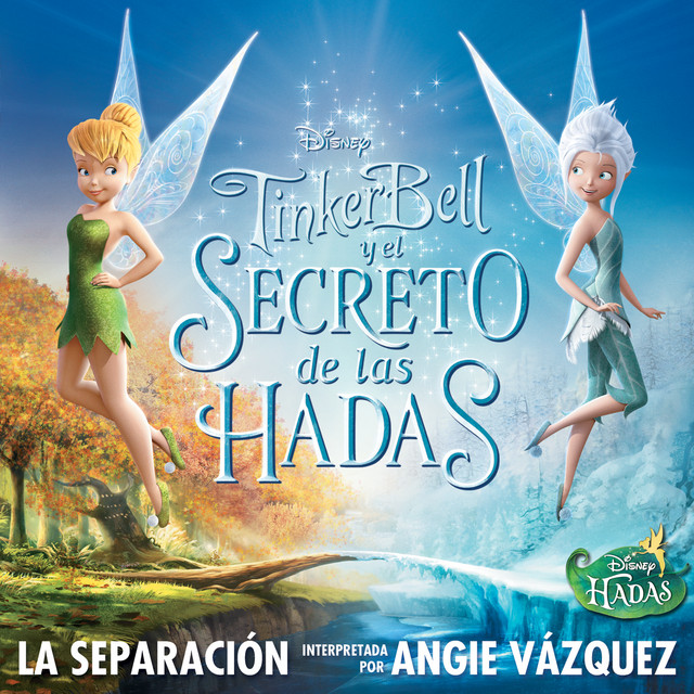 La Separación (de "Tinker Bell y el secreto de las Hadas") Single by