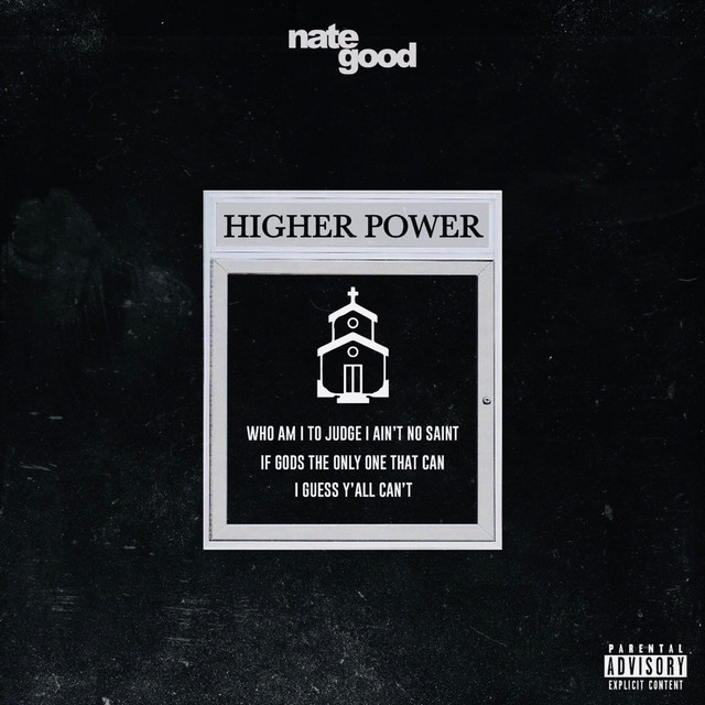 Higher Power Single by Nate Good Spotify