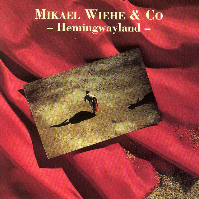 Hemingwayland Album by Mikael Wiehe & Co Spotify