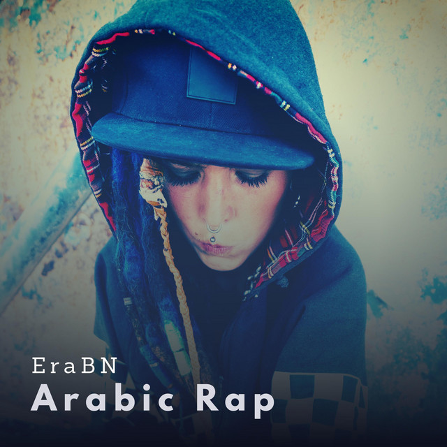 Arabic Rap Single by Erabn Spotify