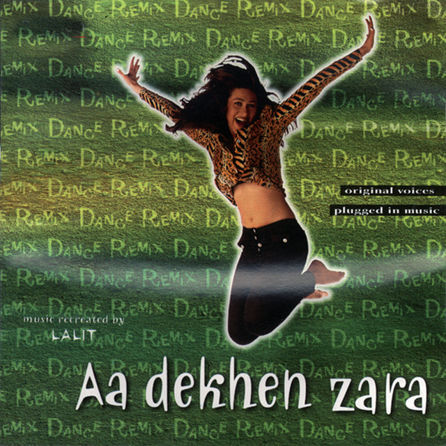 Aa Dekhen Zara Compilation by Various Artists Spotify