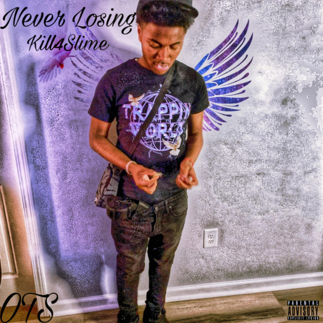 Never Losing - Album by Kill4Slime | Spotify