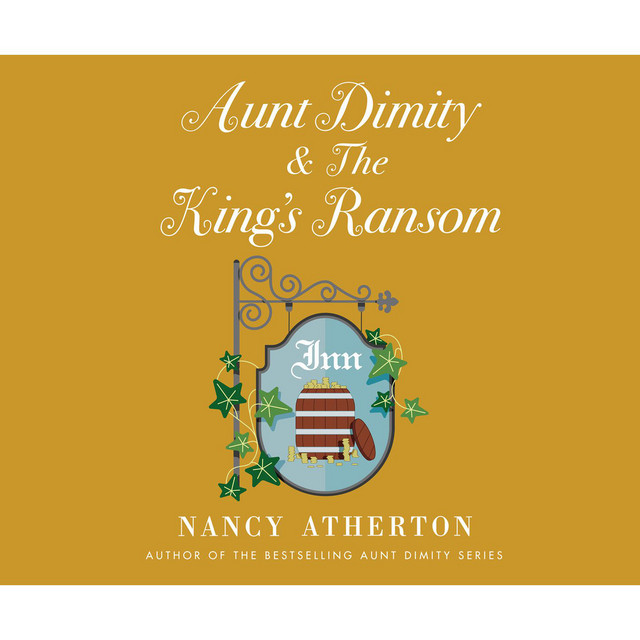 Aunt Dimity and the King's Ransom Aunt Dimity 23, Chapter 23 song