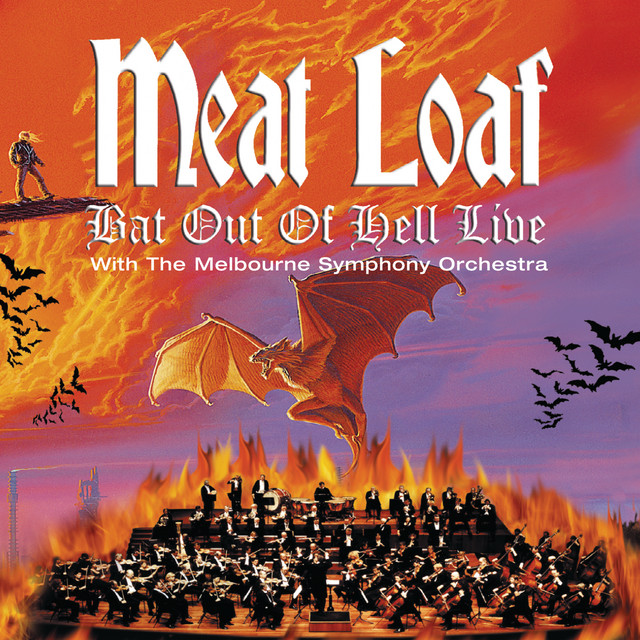 Bat Out Of Hell Live With The Melbourne Symphony Orchestra Album by