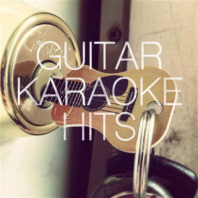 Guitar Karaoke Hits on Spotify
