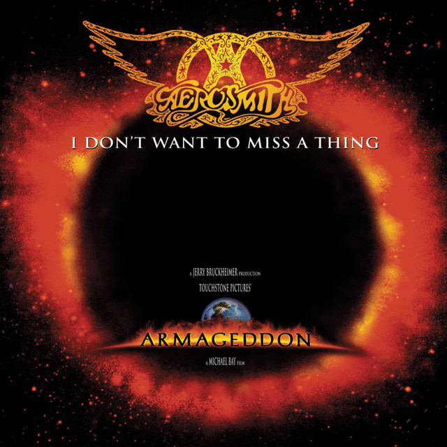 I Don't Want To Miss A Thing From "Armageddon" Soundtrack song by