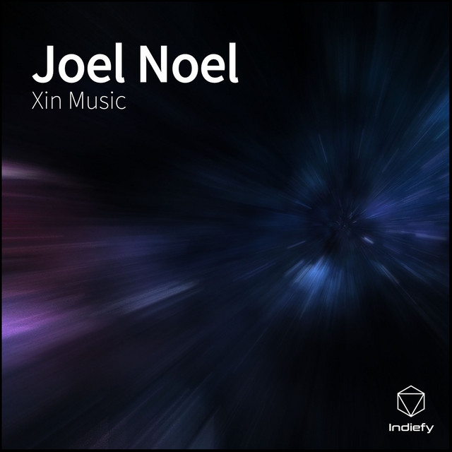 Joel Noel Single by Xin Music Spotify