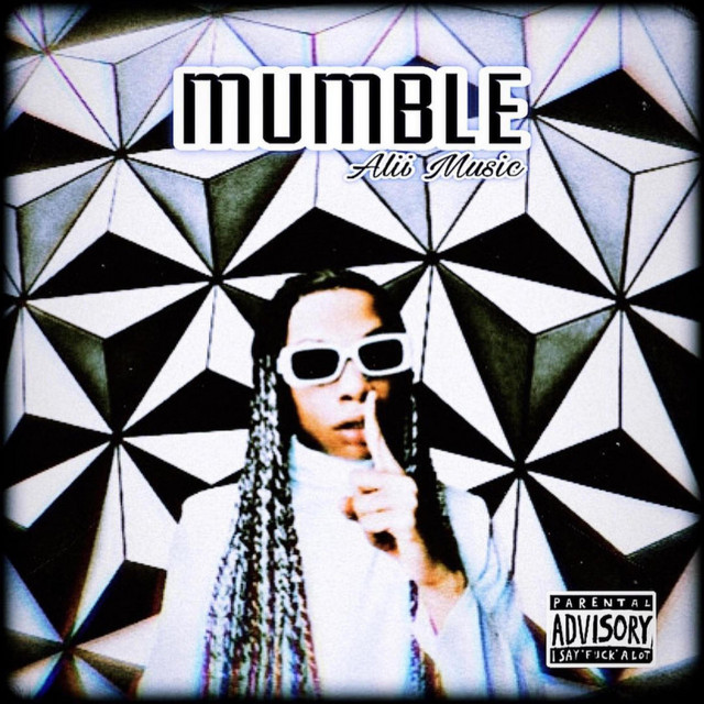 Mumble song and lyrics by Alii Music Spotify