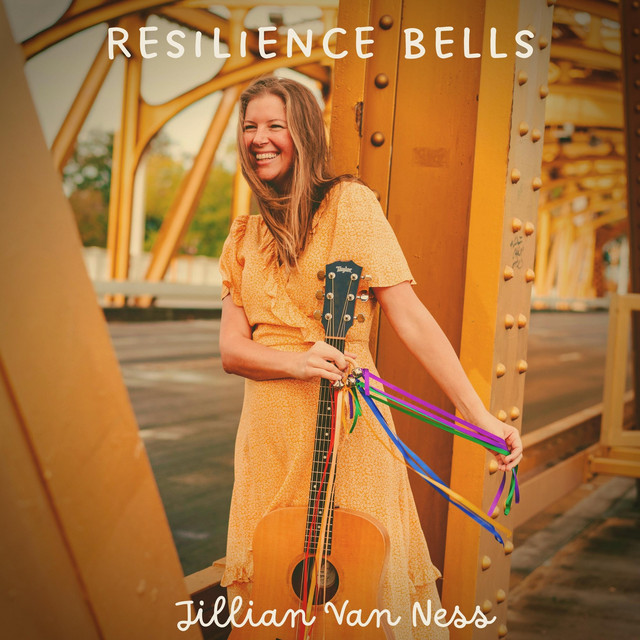 Resilience Bells Album by Jillian Van Ness Spotify