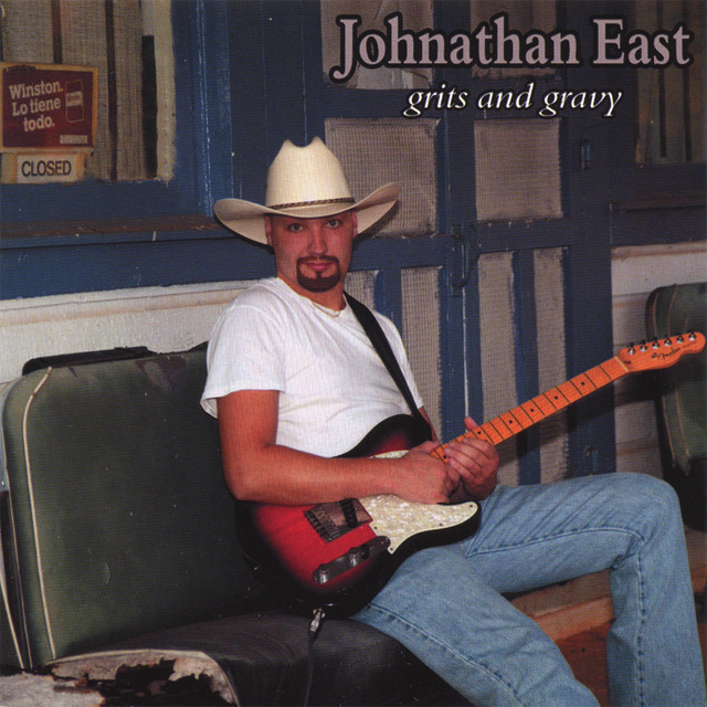 Grits And Gravy Album de Johnathan East Spotify