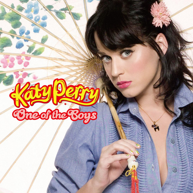One Of The Boys (New Edition) Album by Katy Perry Spotify