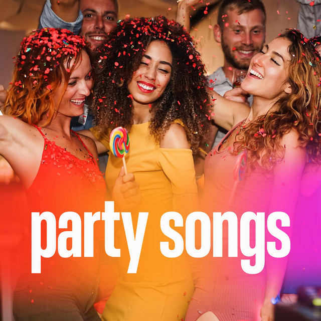 Party Songs Compilation by Various Artists Spotify