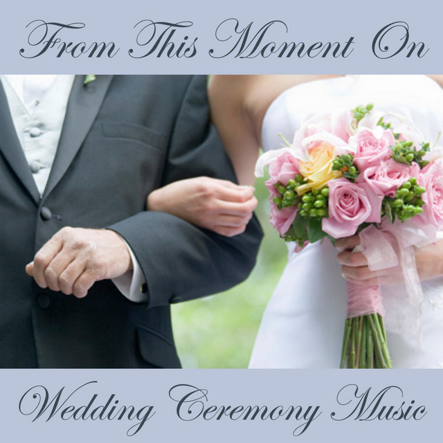 Wedding Ceremony Music Songs Spotify
