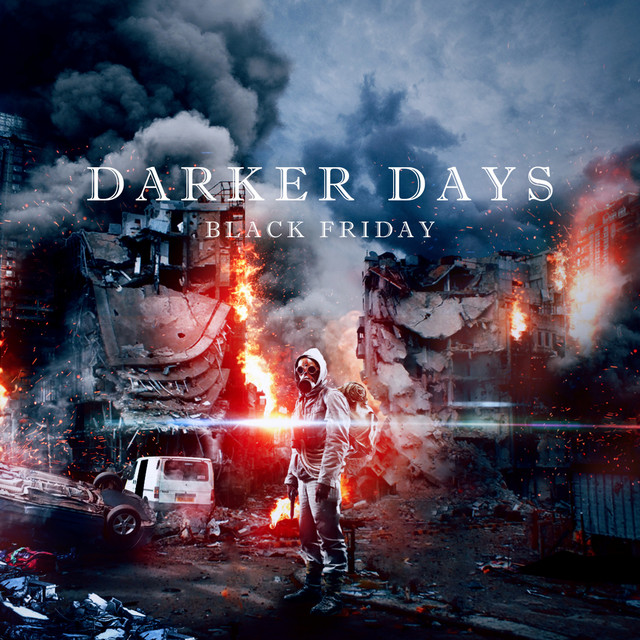 Darker Days EP by Black Friday Spotify