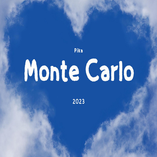 Monte Carlo song and lyrics by PIKA Spotify