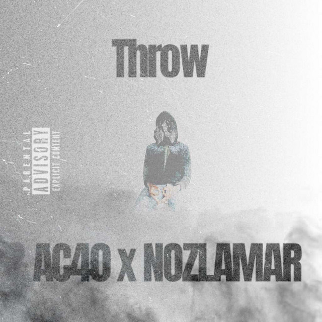 Throw song and lyrics by AC40, Nozlamar 2 Spotify