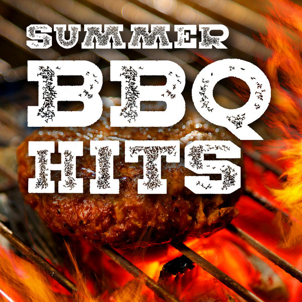 Summer BBQ Hits Compilation by Various Artists Spotify
