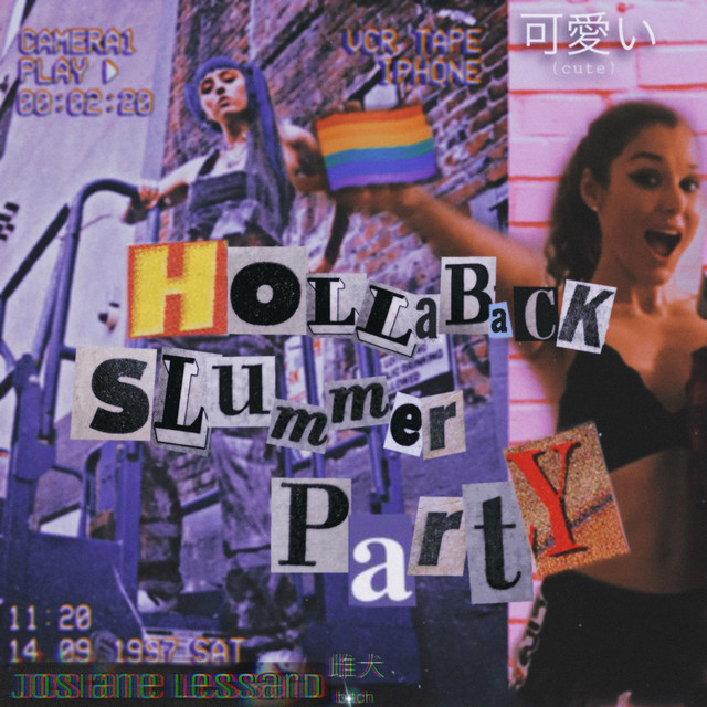 Hollaback Slummer Party Single by Josiane Lessard Spotify