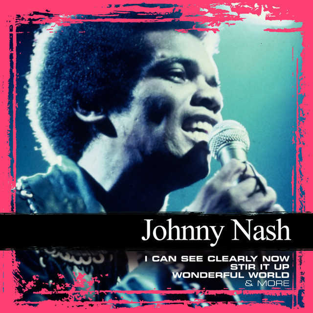Collections Compilation by Johnny Nash Spotify