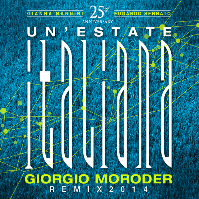 Un'estate italiana Original Single Version 1990 song