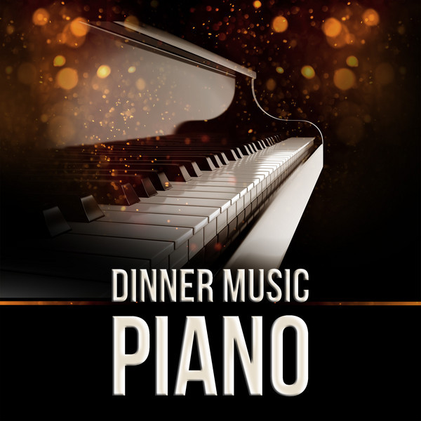 Dinner Music Piano Compilation by Various Artists Spotify