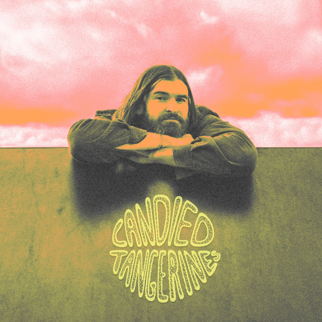 Candied Tangerines Single by Jon Bryant Spotify