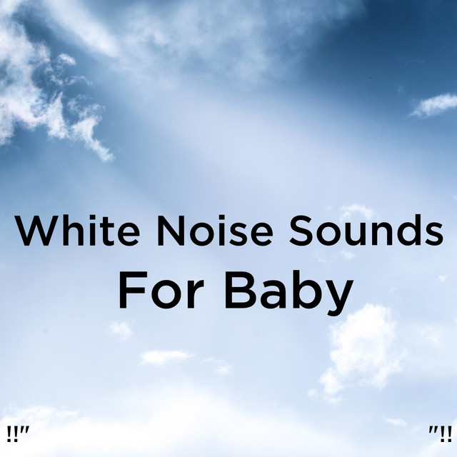 Baby Fall Asleep song and lyrics by White Noise, Sleep Baby Sleep